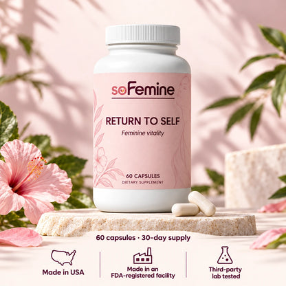 SoFemine Return to Self, 60 capsules, 30-day supply. Made in USA. FDA-registered facility. Third-party lab tested.