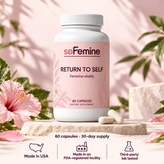 SoFemine Return to Self, 60 capsules, 30-day supply. Made in USA. FDA-registered facility. Third-party lab tested.