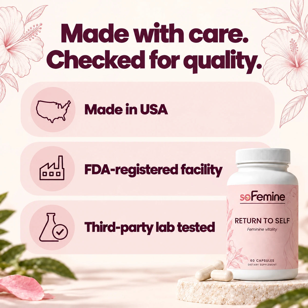 Made with care. Checked for quality. Made in USA. FDA-registered facility. Third-party lab tested.